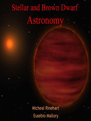cover image of Stellar and Brown Dwarf Astronomy